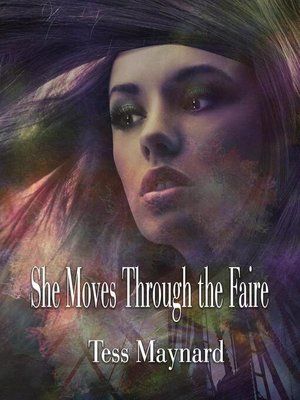 cover image of She Moves Through the Faire